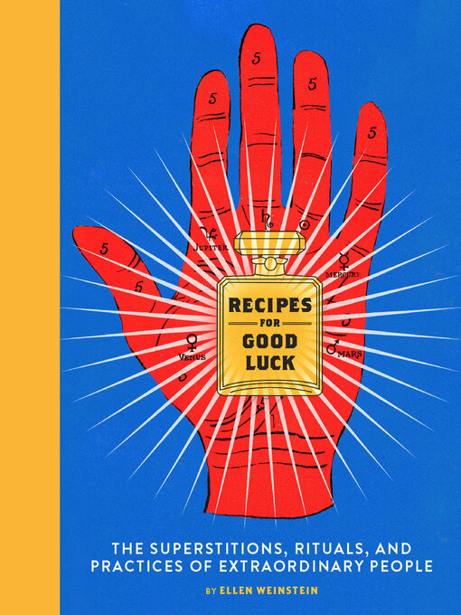Title details for Recipes for Good Luck by Ellen Weinstein - Available